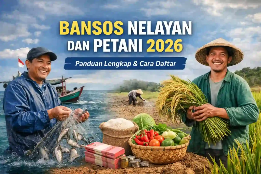 Bansos Nelayan Dan Petani 2026