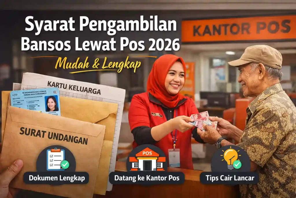 Syarat Pengambilan Bansos Lewat Pos