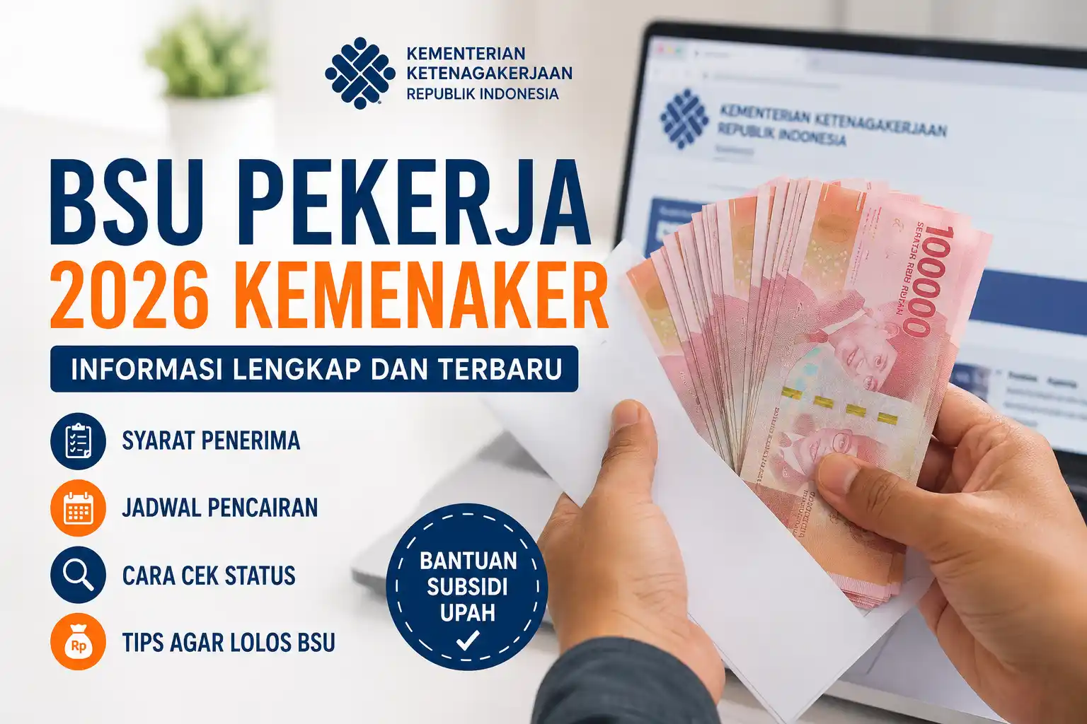 bsu pekerja 2026 kemenaker bsu pekerja 2026 kemenaker