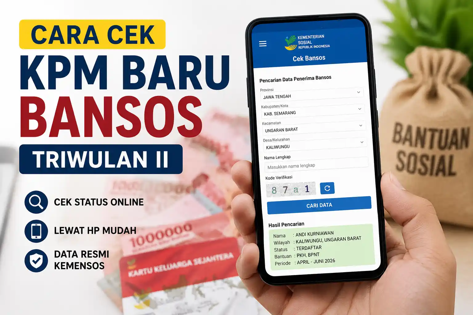 Cara Cek KPM Baru Bansos Triwulan II Cara Cek KPM Baru Bansos Triwulan II