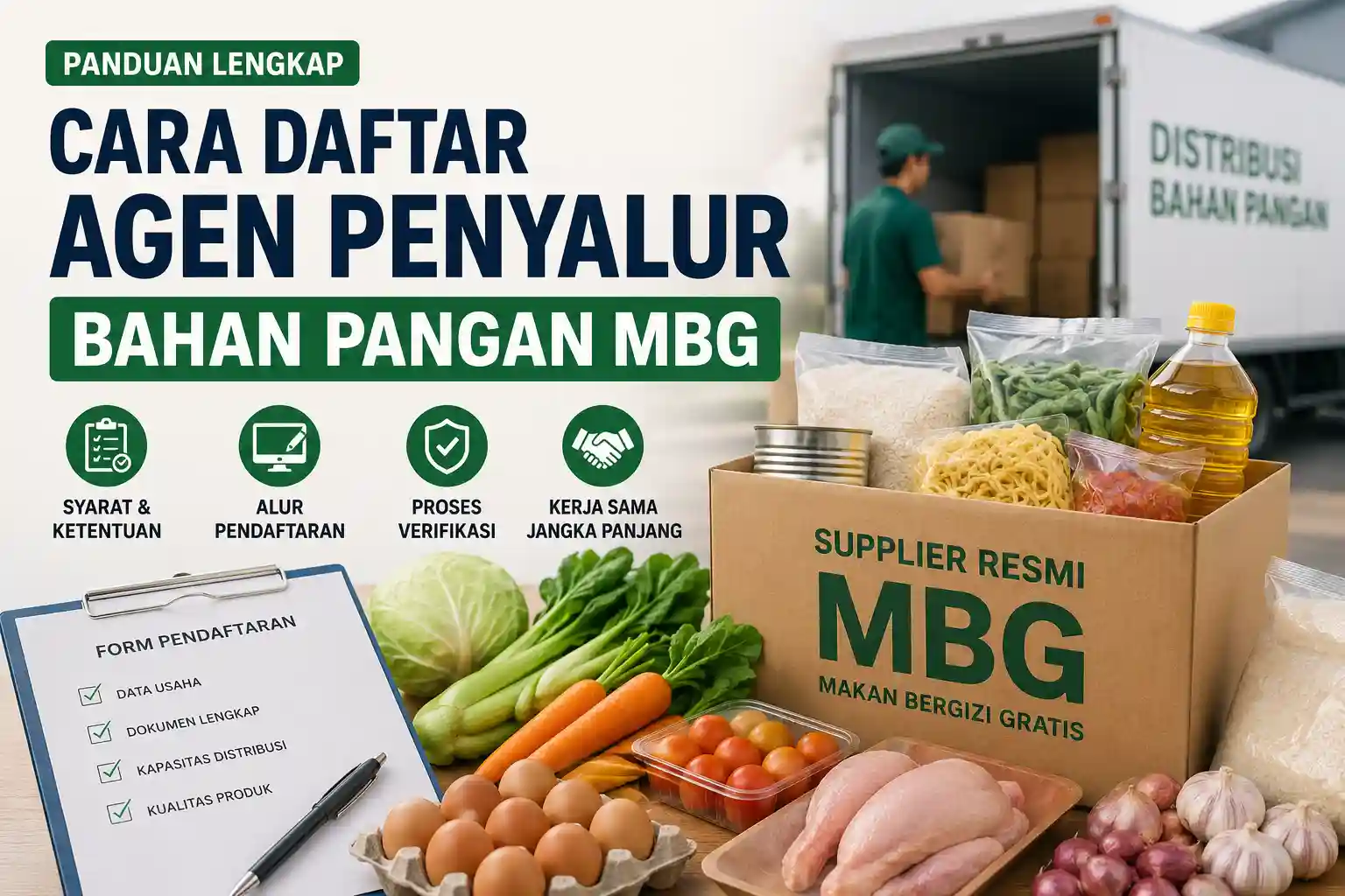 Cara Daftar Agen Penyalur Bahan Pangan MBG Cara Daftar Agen Penyalur Bahan Pangan MBG