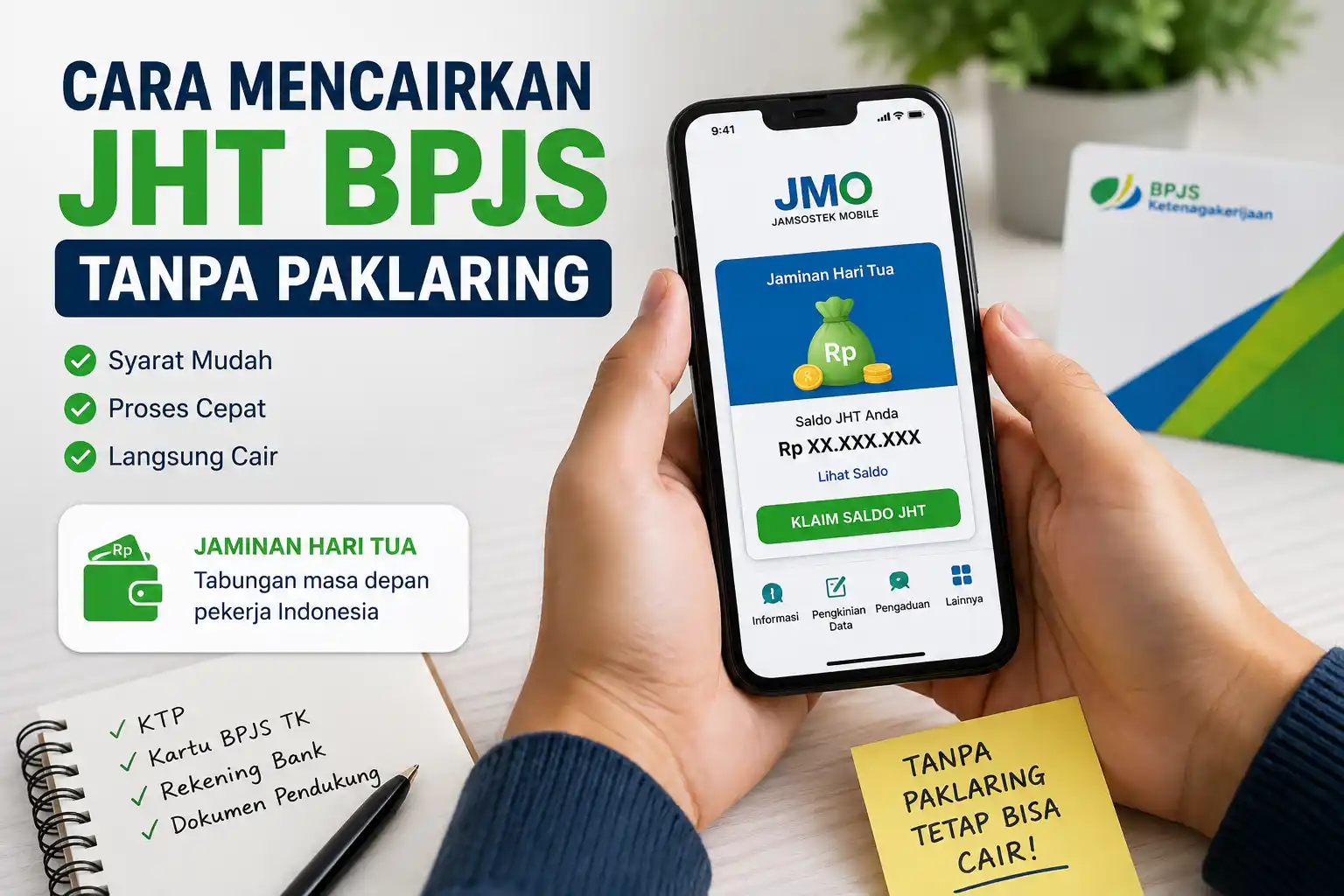 Cara Mencairkan JHT BPJS Tanpa Paklaring Cara Mencairkan JHT BPJS Tanpa Paklaring