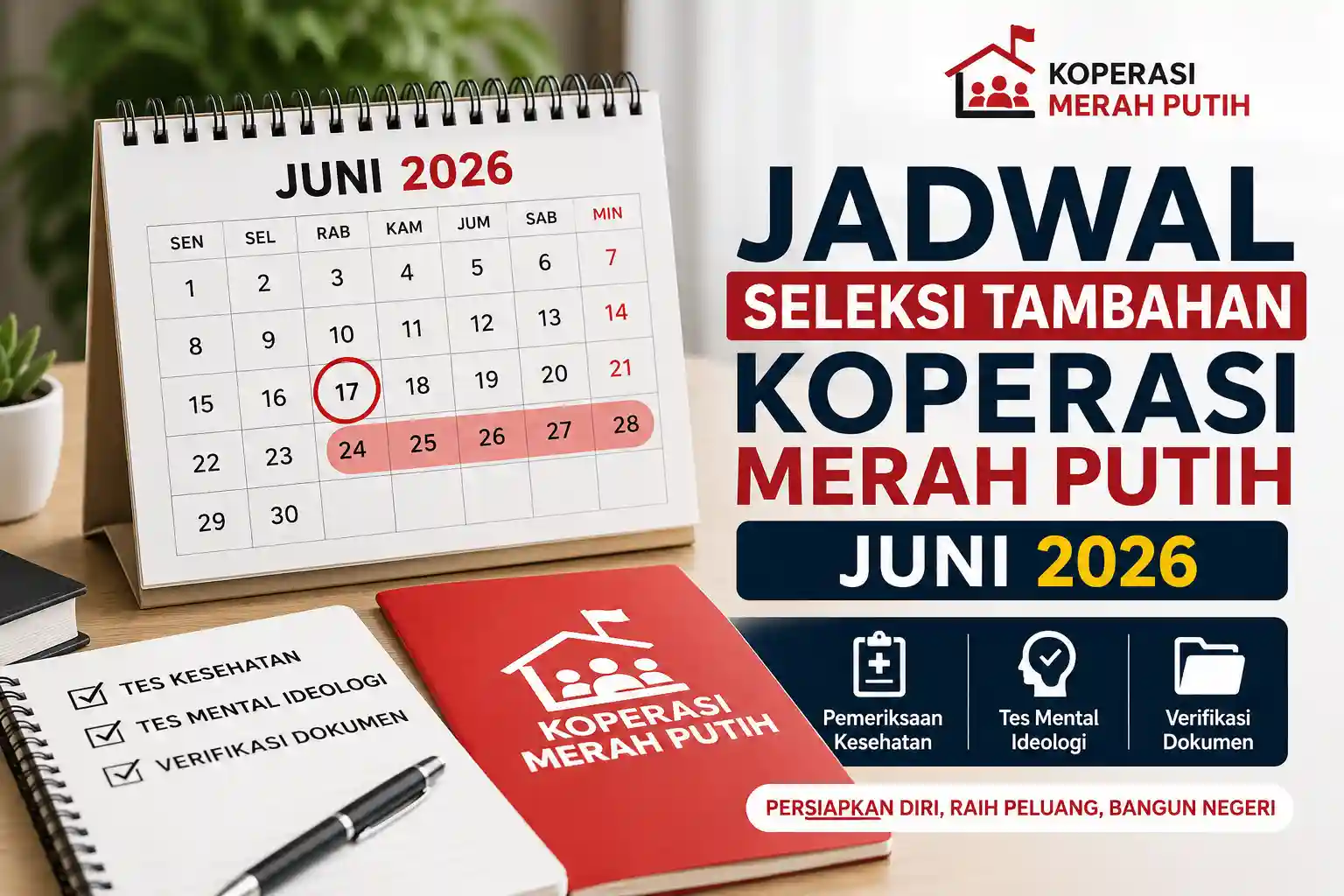 Jadwal Seleksi Tambahan Koperasi Merah Putih Juni Jadwal Seleksi Tambahan Koperasi Merah Putih Juni