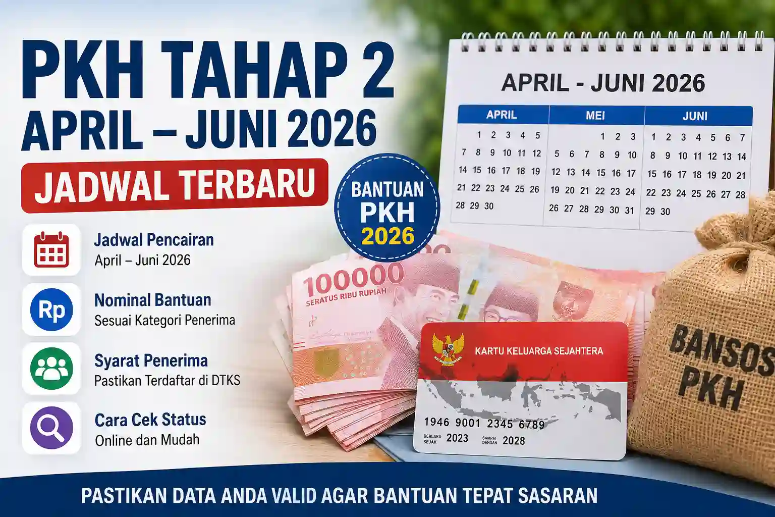 PKH Tahap 2 April Juni 2026 Jadwal PKH Tahap 2 April Juni 2026 Jadwal