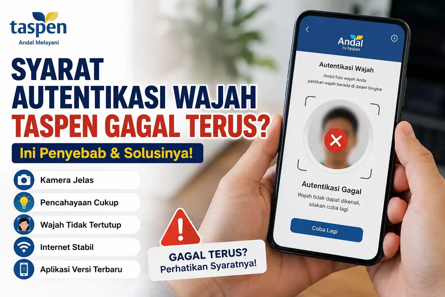 Syarat Autentikasi Wajah Taspen Gagal Terus Syarat Autentikasi Wajah Taspen Gagal Terus