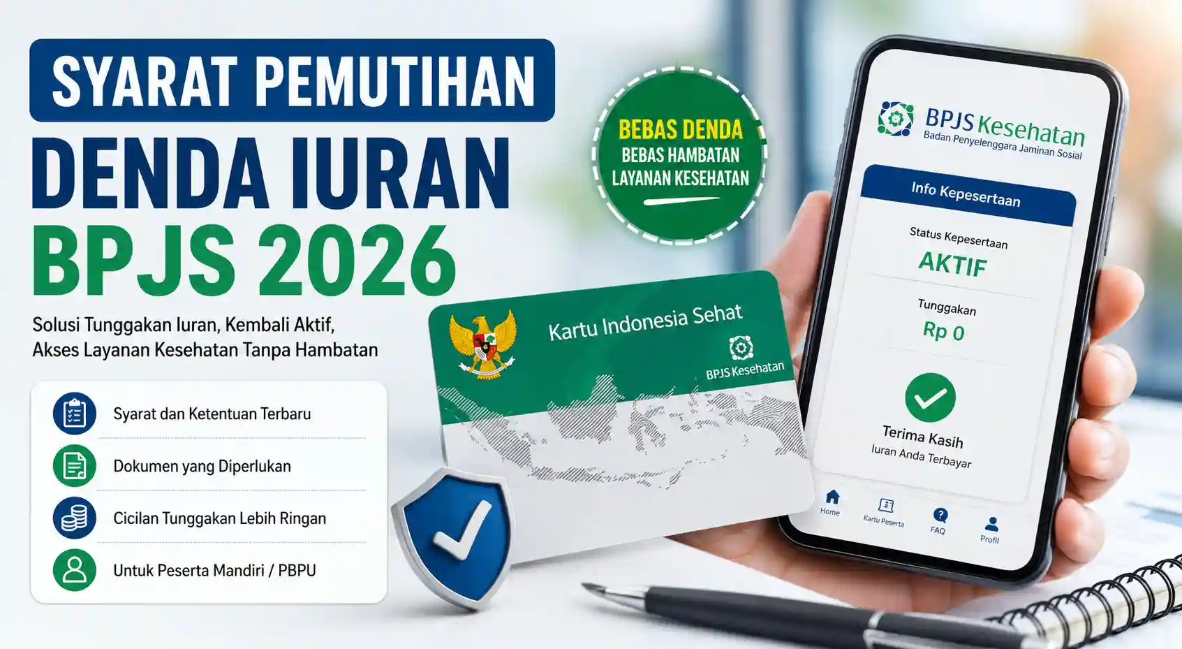 Syarat Pemutihan Denda Iuran BPJS 2026 Syarat Pemutihan Denda Iuran BPJS 2026
