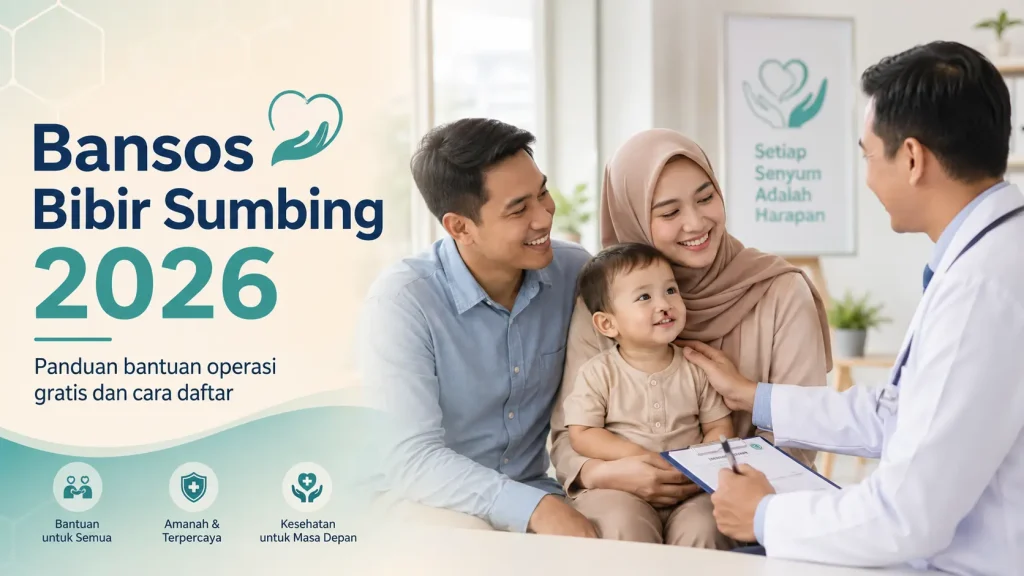 Bansos Bibir Sumbing 2026 Bansos Bibir Sumbing 2026