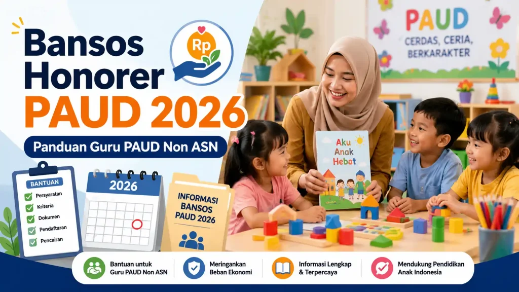 Bansos Honorer PAUD 2026 Bansos Honorer PAUD 2026