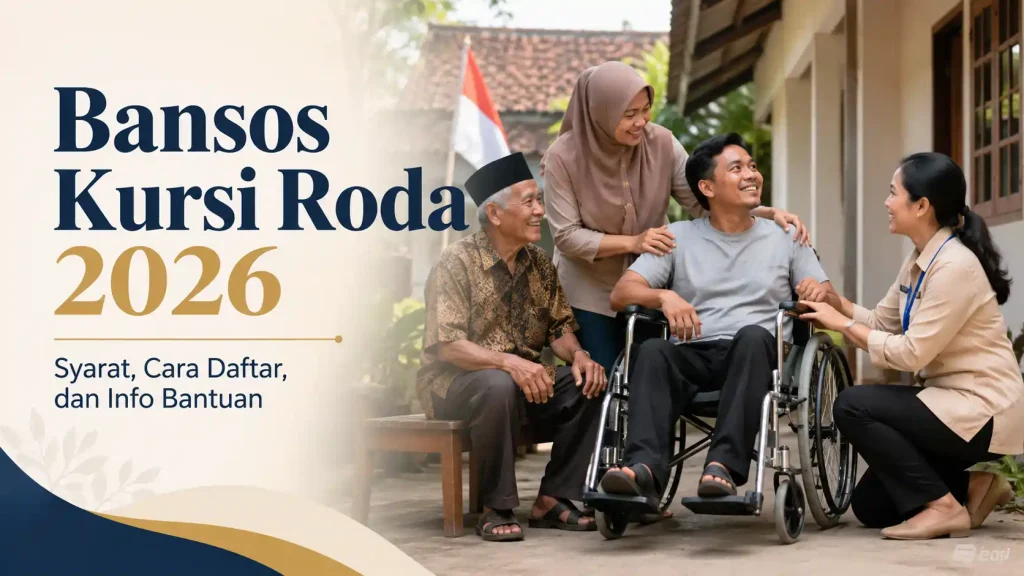 Bansos Kursi Roda 2026 Bansos Kursi Roda 2026
