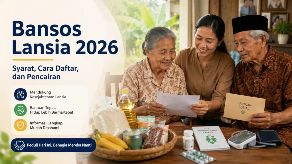 Bansos Lansia 2026 Bansos Lansia 2026